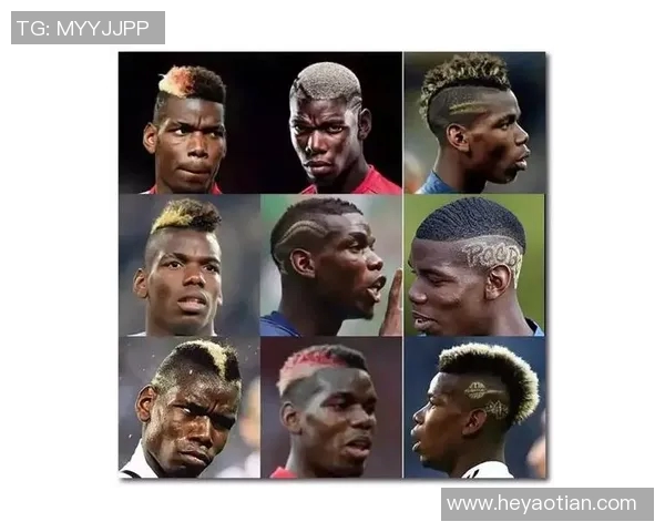 足球明星独特发型大盘点展现个性与风格的酷炫造型合集